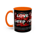 Love Yourself Deep Accent Coffee Mug 11oz 15oz Self Love Motivational Quote Cup Rose Graphic Positive Affirmation Daily Inspiration Empowerment Gift Mug