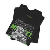 Money Mindset Unisex Jersey Short Sleeve Tee Graphic Black T Shirt Hustle Grind Wealth Entrepreneur Motivational Streetwear Bold Artistic Fashion Outfit