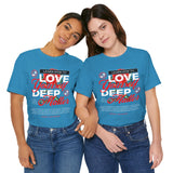 Love Yourself Deep Unisex Jersey Short Sleeve Tee Self Love Graphic T Shirt Rose Motivational Quote Streetwear Positive Affirmation Fashion Mindset Inspired Apparel