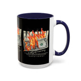 Money Is Not Just Currency Burning Dollar Graphic Accent Coffee Mug 11oz 15oz Hustler Motivational Cash Fire Design