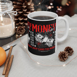 Money Motivation Hustler Mindset Graphic Print Ceramic Coffee Mug Success Ambition Entrepreneur Lifestyle Cup