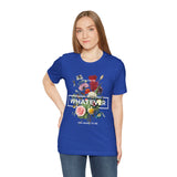 You Can Be Whatever Unisex Jersey Short Sleeve Tee Comfortable Motivational Graphic T-Shirt Bold Floral Empowerment Streetwear Positive Vibes Everyday Wear Perfect Gift for Friends Dreamers and Free...