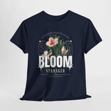 Unisex Heavy Cotton Tee Bloom Stronger Floral Graphic Black T Shirt Motivational Nature Inspired Aesthetic Streetwear Fashion Outfit