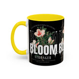 Accent Coffee Mug Bloom Stronger Floral Graphic Ceramic Cup 11oz 15oz Motivational Nature Inspired Aesthetic Drinkware Gift Streetwear Fashion Accessory
