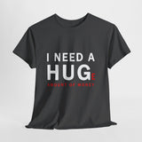 Unisex I Need A Huge Amount Of Money T Shirt Funny Motivational Graphic Tee Hustle Entrepreneur Streetwear Casual Wealth Inspired Quote Cotton Top