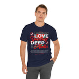 Love Yourself Deep Unisex Jersey Short Sleeve Tee Self Love Graphic T Shirt Rose Motivational Quote Streetwear Positive Affirmation Fashion Mindset Inspired Apparel