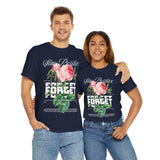 Stay Positive Forget Problems Rose Graphic Unisex Heavy Cotton Tee Comfortable Streetwear T-Shirt Motivational Floral Design Empowerment Style Perfect Gift for Friends Birthdays Casual Everyday Wear