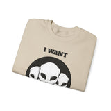 Unisex I Want To Believe Alien Crewneck Sweatshirt UFO Graphic Pullover Extraterrestrial Space Themed Sci Fi Conspiracy Inspired Paranormal Streetwear
