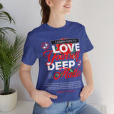 Love Yourself Deep Unisex Jersey Short Sleeve Tee Self Love Graphic T Shirt Rose Motivational Quote Streetwear Positive Affirmation Fashion Mindset Inspired Apparel