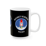Rocket Science Rocks Ceramic Mug Coffee Cup Space Exploration STEM Astronomy Science Lover Gift Nerd Geek Astronaut Science Teacher Office Drinkware