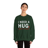 Unisex I Need A Huge Amount Of Money Crewneck Sweatshirt Funny Motivational Graphic Pullover Entrepreneur Hustle Wealth Inspired Casual Streetwear