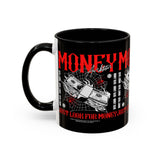 Money Ambition Accent Coffee Mug 11oz 15oz Black Ceramic Cup with Bold Red Typography and Cash Stack Design for Entrepreneurs and Hustlers