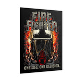 Firefighter Motivational Poster One Life One Decision Wall Art Tribute To Heroes Courage Quote Fire Rescue Design Home Decor Gift For Firefighters Gym Office Inspirational Wall Print