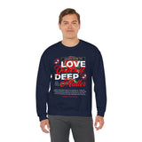 Love Yourself Deep Unisex Heavy Blend Crewneck Sweatshirt Self Love Graphic Pullover Rose Motivational Quote Streetwear Positive Affirmation Empowerment Apparel