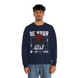 Be Your Self Rose Crewneck Comfortable Unisex Sweatshirt Motivational Streetwear Bold Floral Empowerment Design for Self Love Perfect Gift for Friends Birthdays Cozy Days Casual Wear
