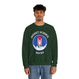 Rocket Science Rocks Crewneck Sweatshirt Unisex Heavy Blend Pullover Space Exploration STEM Education Astronomy Science Lover Nerd Geek Graphic Top