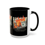 Money Is Not Just Currency Burning Dollar Graphic Accent Coffee Mug 11oz 15oz Hustler Motivational Cash Fire Design