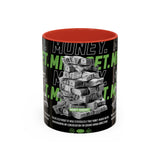 Money Mindset Accent Coffee Mug 11oz 15oz Motivational Hustle Grind Wealth Entrepreneur Graphic Ceramic Mug Bold Streetwear Inspired Success Lifestyle Cup