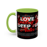 Love Yourself Deep Accent Coffee Mug 11oz 15oz Self Love Motivational Quote Cup Rose Graphic Positive Affirmation Daily Inspiration Empowerment Gift Mug