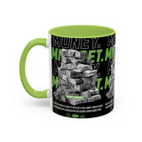 Money Mindset Accent Coffee Mug 11oz 15oz Motivational Hustle Grind Wealth Entrepreneur Graphic Ceramic Mug Bold Streetwear Inspired Success Lifestyle Cup