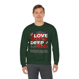 Love Yourself Deep Unisex Heavy Blend Crewneck Sweatshirt Self Love Graphic Pullover Rose Motivational Quote Streetwear Positive Affirmation Empowerment Apparel