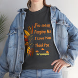 Ho’oponopono Sunflower Unisex T Shirt Healing Affirmation Tee Spiritual Gratitude Mindfulness Inspired Positive Energy Heavy Cotton Graphic Top