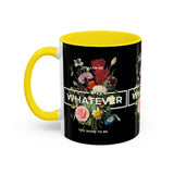 You Can Be Whatever Motivational Coffee Mug Ceramic White Accent Mug Bold Floral Empowerment Design Daily Reminder Positive Energy Drinkware Perfect Gift for Dreamers Friends Office and Home