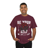 Be Yourself Rose Graphic Unisex Heavy Cotton Tee Motivational Streetwear Bold Floral Empowerment Design