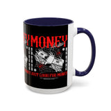 Money Ambition Accent Coffee Mug 11oz 15oz Black Ceramic Cup with Bold Red Typography and Cash Stack Design for Entrepreneurs and Hustlers