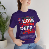 Love Yourself Deep Unisex Jersey Short Sleeve Tee Self Love Graphic T Shirt Rose Motivational Quote Streetwear Positive Affirmation Fashion Mindset Inspired Apparel