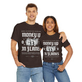 Money Up In Flames Unisex Heavy Cotton Tee Graphic T Shirt Black Streetwear Bold Money Graphic Fire Design Hustler Entrepreneur Alpha Mindset Wealth Fashion