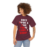 Unisex Once Upon A Time There Lived A Ghost T Shirt Horror Graphic Tee Spooky Paranormal Gothic Halloween Inspired Scary Storytelling Streetwear Top