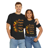 Unisex Ho’oponopono Sunflower T Shirt Healing Affirmation Tee Spiritual Gratitude Mindfulness Inspired Positive Energy Heavy Cotton Graphic Top