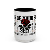 Be Your Self Rose Coffee Mug Bold Floral Motivational Design Ceramic Accent Mug Perfect for Morning Coffee Tea Hot Drinks Self Love Empowerment Gift for Friends Birthdays Cozy Moments