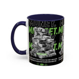 Money Mindset Accent Coffee Mug 11oz 15oz Motivational Hustle Grind Wealth Entrepreneur Graphic Ceramic Mug Bold Streetwear Inspired Success Lifestyle Cup