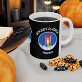 Rocket Science Rocks Ceramic Mug Coffee Cup Space Exploration STEM Astronomy Science Lover Gift Nerd Geek Astronaut Science Teacher Office Drinkware