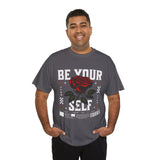 Be Yourself Rose Graphic Unisex Heavy Cotton Tee Motivational Streetwear Bold Floral Empowerment Design