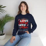 Love Yourself Deep Unisex Heavy Blend Crewneck Sweatshirt Self Love Graphic Pullover Rose Motivational Quote Streetwear Positive Affirmation Empowerment Apparel