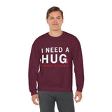 I Need A Huge Amount Of Money Unisex Crewneck Sweatshirt Funny Motivational Graphic Pullover Entrepreneur Hustle Wealth Inspired Casual Streetwear