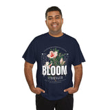 Bloom Stronger Floral Graphic Black Unisex Heavy Cotton T Shirt Motivational Nature Inspired Aesthetic Streetwear Fashion Outfit