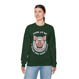 Look At Me I Wish You Good Luck Funny Pig Unisex Sweatshirt Hilarious Cartoon Graphic Pullover Positive Vibes Humor Design Cozy Casual Wear Gift Idea