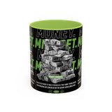 Money Mindset Accent Coffee Mug 11oz 15oz Motivational Hustle Grind Wealth Entrepreneur Graphic Ceramic Mug Bold Streetwear Inspired Success Lifestyle Cup