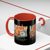 Money Is Not Just Currency Burning Dollar Graphic Accent Coffee Mug 11oz 15oz Hustler Motivational Cash Fire Design