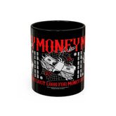 Money Ambition Accent Coffee Mug 11oz 15oz Black Ceramic Cup with Bold Red Typography and Cash Stack Design for Entrepreneurs and Hustlers