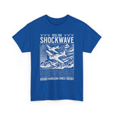Feel The Shockwave Horizon Force Airplane Graphic Unisex Heavy Cotton Tee Military Aviation Streetwear T Shirt