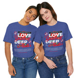 Love Yourself Deep Unisex Jersey Short Sleeve Tee Self Love Graphic T Shirt Rose Motivational Quote Streetwear Positive Affirmation Fashion Mindset Inspired Apparel
