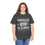 Money Up In Flames Unisex Heavy Cotton Tee Graphic T Shirt Black Streetwear Bold Money Graphic Fire Design Hustler Entrepreneur Alpha Mindset Wealth Fashion