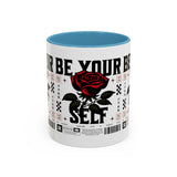 Be Your Self Rose Coffee Mug Bold Floral Motivational Design Ceramic Accent Mug Perfect for Morning Coffee Tea Hot Drinks Self Love Empowerment Gift for Friends Birthdays Cozy Moments