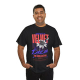 Velvet Dream The Collective Unisex Heavy Cotton Tee Comfortable Motivational Streetwear Bold Typography Graphic T Shirt Perfect Gift for Dreamers Trendsetters Creative Souls Everyday Casual Wear