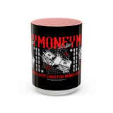 Money Ambition Accent Coffee Mug 11oz 15oz Black Ceramic Cup with Bold Red Typography and Cash Stack Design for Entrepreneurs and Hustlers